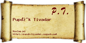 Pupák Tivadar névjegykártya